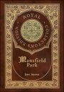Mansfield Park (Royal Collector's Edition) (Case Laminate Hardcover with Jacket)