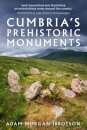 Cumbria's Prehistoric Monuments