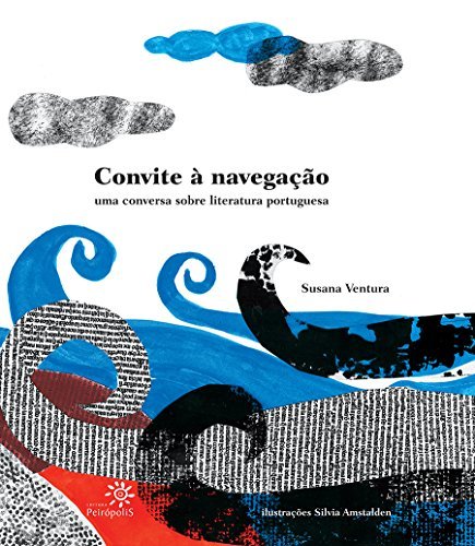 Convite À Navegação: Uma Conversa Sobre Literatura Portugues