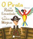 O Pirata no Reino Encantado dos Sonhos Mágicos
