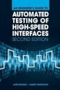 An Engineer's Guide to Automated Testing of High-Speed Interfaces, Second Edition