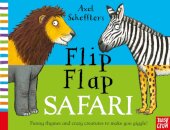 Axel Scheffler S Flip Flap Safari