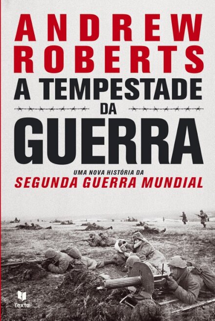 A Tempestade da Guerra