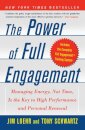 The Power of Full Engagement