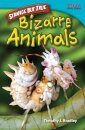 Strange but True: Bizarre Animals