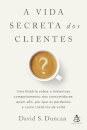 A Vida Secreta Dos Clientes