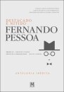 Fernando Pessoa - Destacado e Nítido - Antologia Inédita