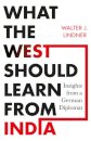 What the West Should Learn from India