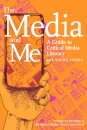 The Media and Me