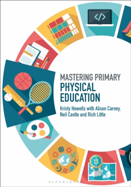 Mastering Primary Physical Education