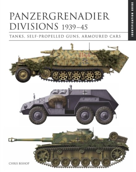 Panzergrenadier Divisions 1939–45