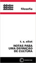 Notas Para Uma Definição De Cultura