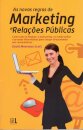 As Novas Regras de Marketing e Relações Públicas