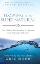 Flowing in the Supernatural