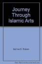 Journey Through Islamic Arts