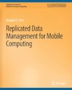 Replicated Data Management for Mobile Computing