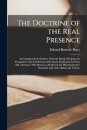 The Doctrine of the Real Presence