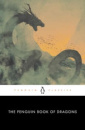 The Penguin Book Of Dragons