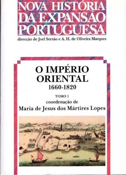 O Imperio Oriental 1660-1820 Tomo 1