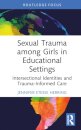 Sexual Trauma among Girls in Educational Settings