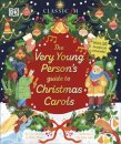 The Very Young Person'S Guide To Christmas Carols