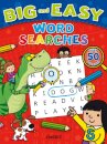 Big and Easy Word Searches: Dinosaur