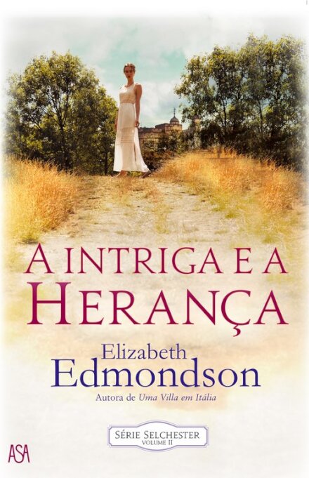 A Intriga e a Herança