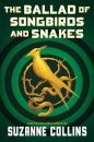 The Ballad of Songbirds and Snakes (A Hunger Games Novel)