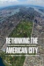 Rethinking the American City