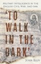 'To Walk in the Dark'