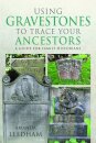 Using Gravestones to Trace Your Ancestors