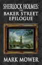 Sherlock Holmes - The Baker Street Epilogue
