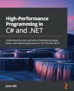 High-Performance Programming in C# and .NET