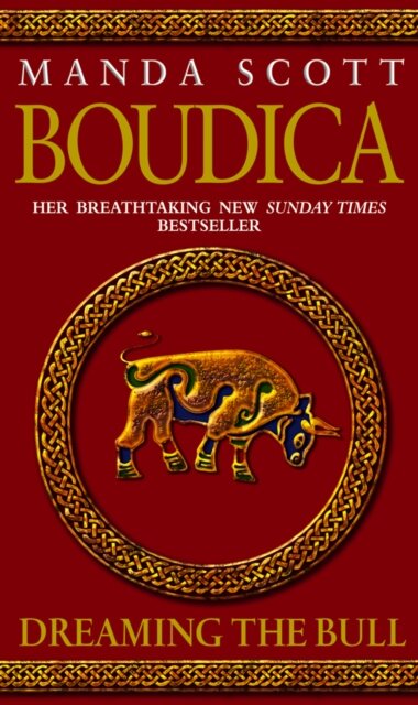 Boudica: Dreaming The Bull