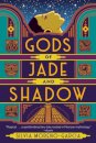 Gods Of Jade And Shadow