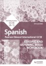 Pearson Edexcel International GCSE Spanish Reading and Listening Skills Workbook
