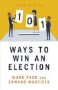 101 Ways to Win An Election
