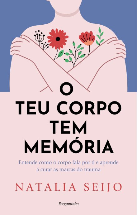 O Teu Corpo Tem Memória