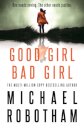 Good Girl, Bad Girl