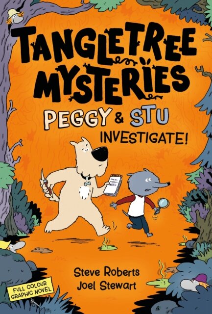 Tangletree Tales: The Mud And Slime Mysteries