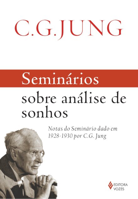 Seminários Sobre Análise De Sonhos: Notas Seminári 1928-1930