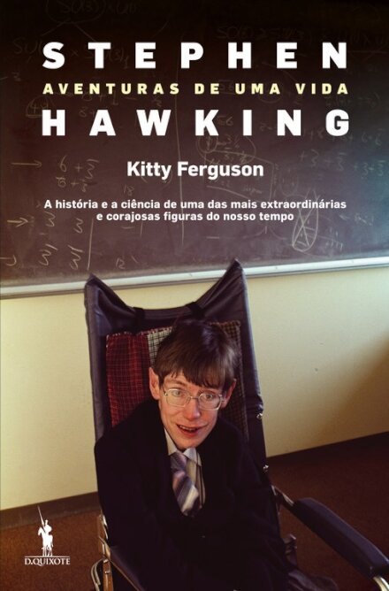 Stephen Hawking - Aventuras de uma Vida