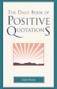 The Daily Book of Positive Quotations