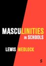 Masculinities in Schools