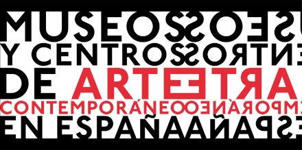 Museos Y Centros De Arte Contemporaneo En España
