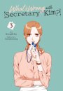 What's Wrong with Secretary Kim?, Vol. 3
