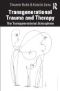 Transgenerational Trauma and Therapy