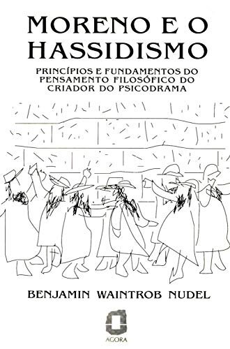 Moreno E O Hassidismo