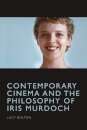 Contemporary Cinema and the Philosophy of Iris Murdoch