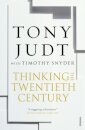 Thinking The Twentieth Century